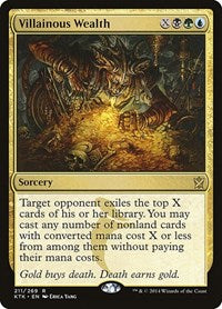 Villainous Wealth (211) - Khans of Tarkir