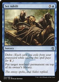 Set Adrift (54) - Khans of Tarkir