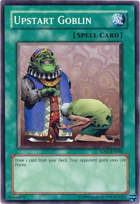 Upstart Goblin [RP01-EN056] Common