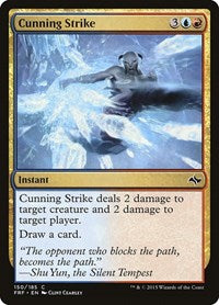 Cunning Strike (150) - Fate Reforged