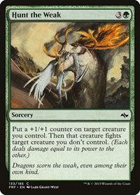 Hunt the Weak (133) - Fate Reforged