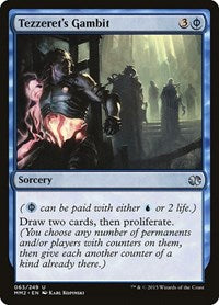 Tezzerets Gambit (63) - Modern Masters 2015