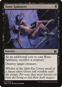 Bone Splinters (73) - Modern Masters 2015