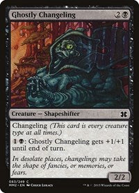 Ghostly Changeling (83) - Modern Masters 2015