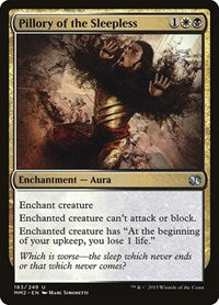Pillory of the Sleepless (183) - Modern Masters 2015