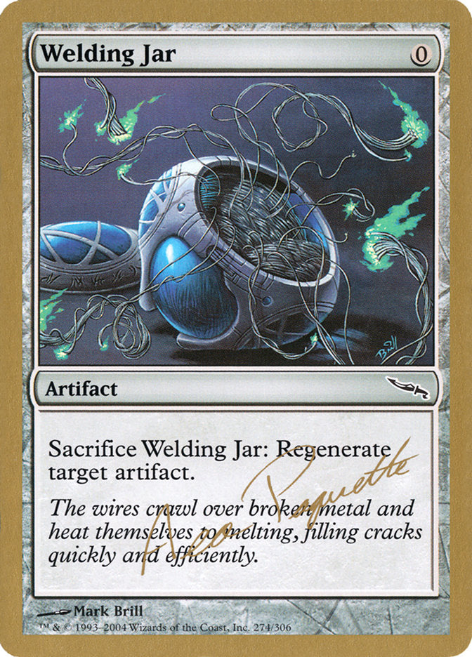 Welding Jar (Aeo Paquette) [World Championship Decks 2004]