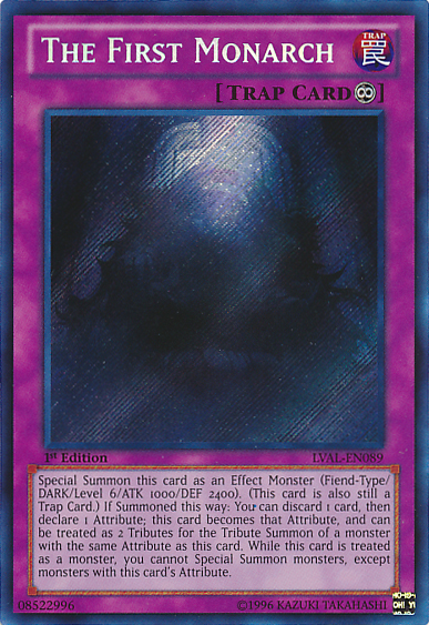 The First Monarch [LVAL-EN089] Secret Rare