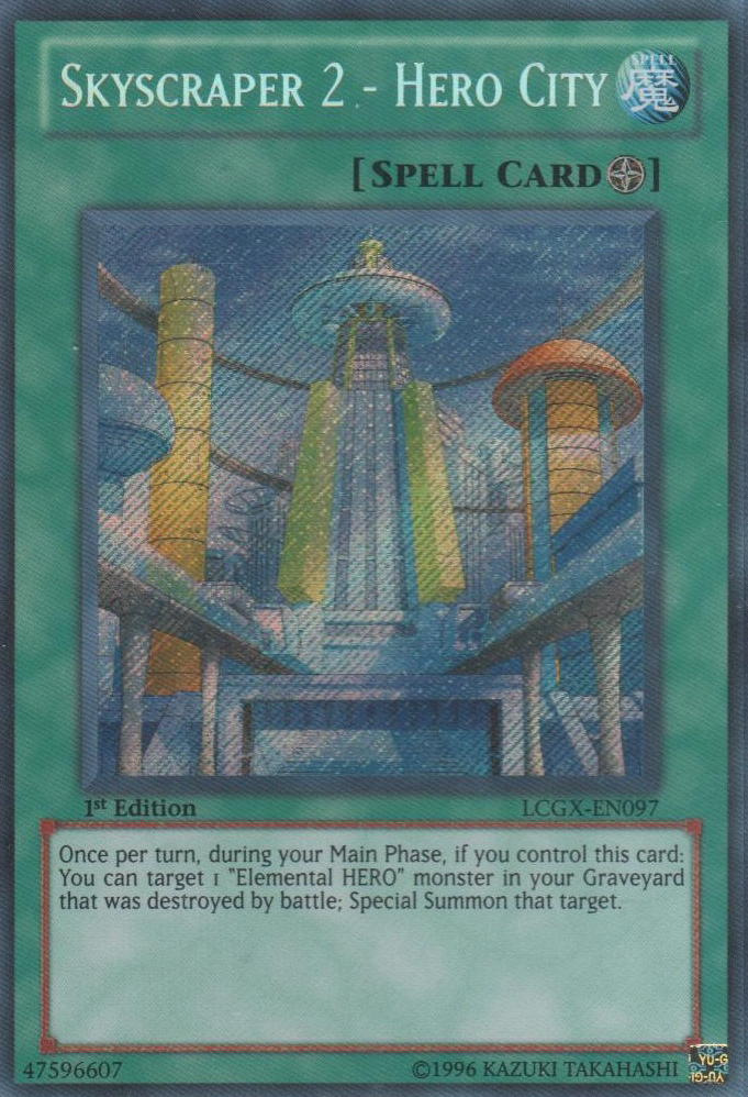 Skyscraper 2 - Hero City [LCGX-EN097] Secret Rare